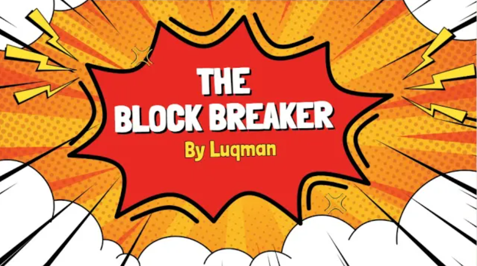 Block breaker