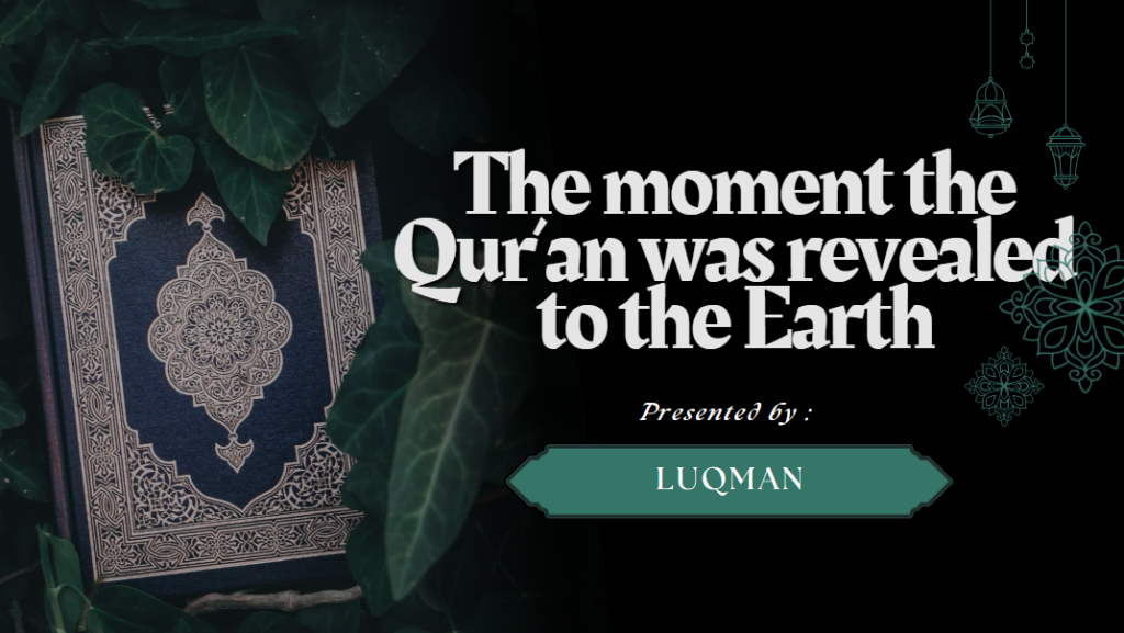 Story telling When Al-quran get down